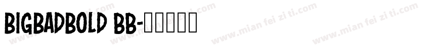 bigbadbold BB字体转换